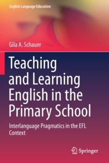 Image for Teaching and Learning English in the Primary School