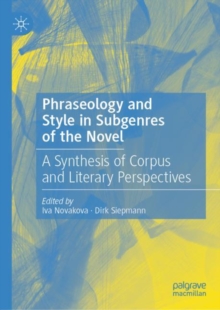 Image for Phraseology and Style in Subgenres of the Novel