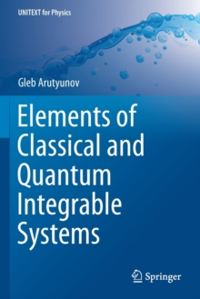 Image for Elements of Classical and Quantum Integrable Systems