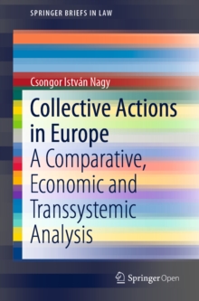 Image for Collective actions in Europe: a comparative, economic and transsystemic analysis