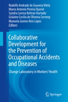 Image for Collaborative Development for the Prevention of Occupational Accidents and Diseases: Change Laboratory in Workers' Health