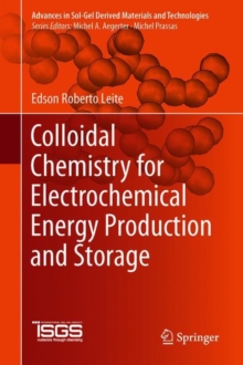 Image for Colloidal Chemistry for Electrochemical Energy Production and Storage