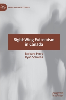 Right-Wing Extremism in Canada