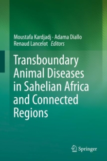 Image for Transboundary Animal Diseases in Sahelian Africa and Connected Regions
