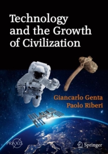 Image for Technology and the Growth of Civilization