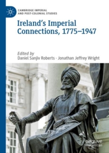 Image for Ireland's imperial connections, 1775-1947