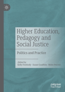 Image for Higher Education, Pedagogy and Social Justice