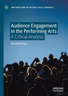 Image for Audience Engagement in the Performing Arts