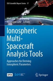 Image for Ionospheric multi-spacecraft analysis tools: approaches for deriving ionospheric parameters