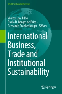 Image for International Business, Trade and Institutional Sustainability