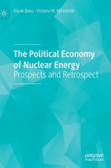 Political Economy of Nuclear Energy
