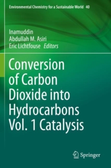 Image for Conversion of Carbon Dioxide into Hydrocarbons Vol. 1 Catalysis