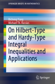 Image for On Hilbert-type and Hardy-type Integral Inequalities and Applications