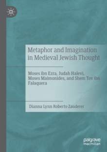 Image for Metaphor and Imagination in Medieval Jewish Thought