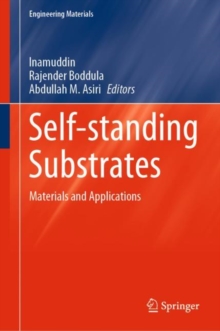 Image for Self-standing Substrates : Materials and Applications