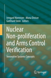 Image for Nuclear Non-proliferation and Arms Control Verification : Innovative Systems Concepts
