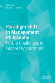 Paradigm Shift in Management Philosophy