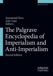 Image for The Palgrave Encyclopedia of Imperialism and Anti-Imperialism