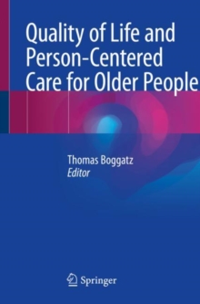 Image for Quality of Life and Person-centered Care for Older People