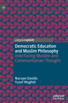 Image for Democratic Education and Muslim Philosophy