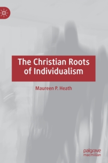 Christian Roots of Individualism