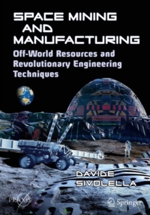 Image for Space Mining and Manufacturing
