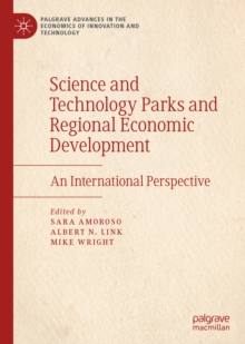 Image for Science and Technology Parks and Regional Economic Development: An International Perspective