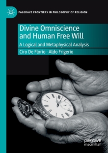 Image for Divine Omniscience and Human Free Will