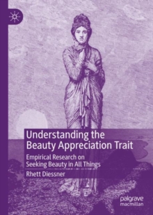 Image for Understanding the Beauty Appreciation Trait
