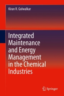 Image for Integrated Maintenance and Energy Management in the Chemical Industries