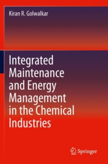 Image for Integrated Maintenance and Energy Management in the Chemical Industries