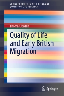 Image for Quality of life and early British migration