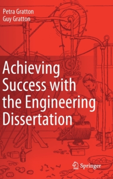 Achieving Success with the Engineering Dissertation