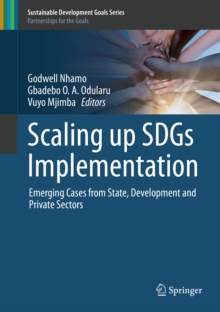 Image for Scaling up SDGs Implementation: Emerging Cases from State, Development and Private Sectors