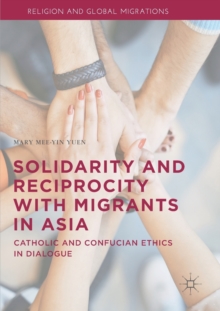 Image for Solidarity and Reciprocity with Migrants in Asia