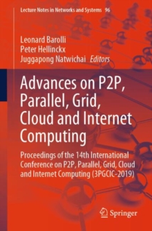 Image for Advances on P2P, Parallel, Grid, Cloud and Internet Computing: proceedings of the 14th International Conference on P2P, Parallel, Grid, Cloud and Internet Computing (3PGCIC-2019)