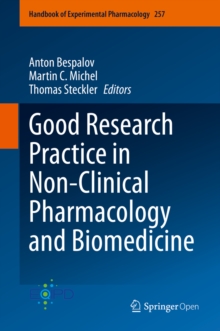 Image for Good Research Practice in Non-Clinical Pharmacology and Biomedicine