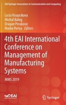 Image for 4th EAI International Conference on Management of Manufacturing Systems