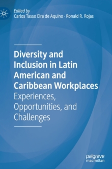 Diversity and Inclusion in Latin American and Caribbean Workplaces