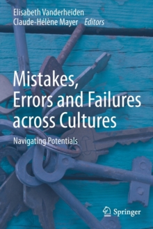 Image for Mistakes, errors and failures across cultures  : navigating potentials