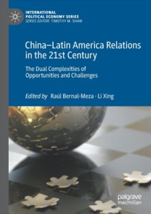 China-Latin America Relations in the 21st Century