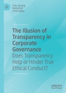 Illusion of Transparency in Corporate Governance