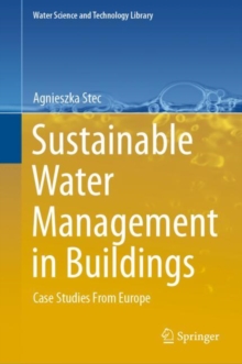 Image for Sustainable Water Management in Buildings: Case Studies From Europe