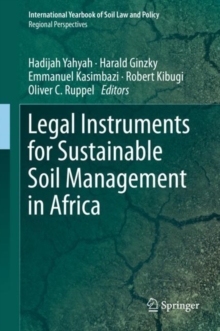 Image for Legal Instruments for Sustainable Soil Management in Africa