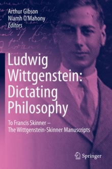 Image for Ludwig Wittgenstein: Dictating Philosophy
