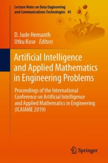 Image for Artificial Intelligence and Applied Mathematics in Engineering Problems