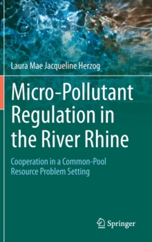 Image for Micro-Pollutant Regulation in the River Rhine