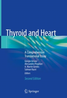 Image for Thyroid and Heart : A Comprehensive Translational Essay