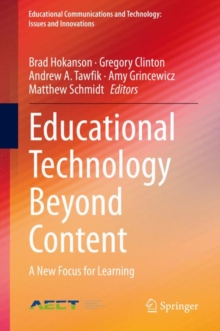 Image for Educational Technology Beyond Content: A New Focus for Learning