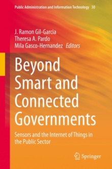 Image for Beyond Smart and Connected Governments: Sensors and the Internet of Things in the Public Sector